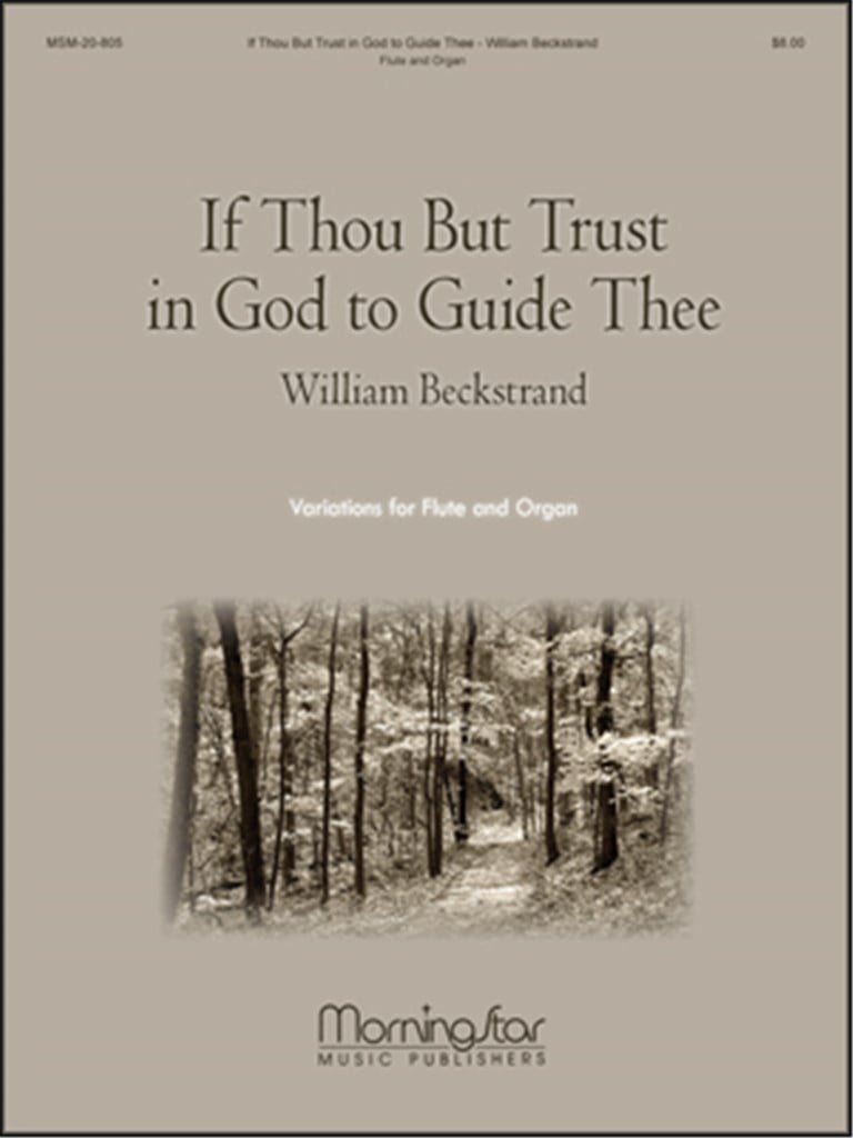 If Thou But Trust In God to Guide Thee